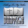 Donny's Prayers - Talking to My Father (Contemporary, Vol. 2)